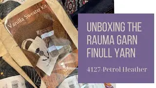 Vanilla Sweater - Unboxing the Rauma Garn Finull Yarn