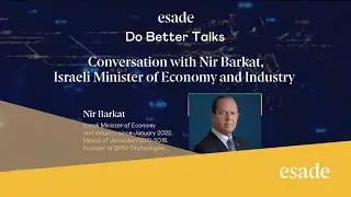 Conversation with Nir Barkat, Israeli Minister of Economy and Industry