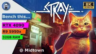 Stray | RTX 4090 | Ryzen 9 5950x | 8K | FUHD | ALL Presets