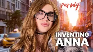 Inventing Anna PARODY