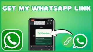 How to Get My WhatsApp Link (2024)
