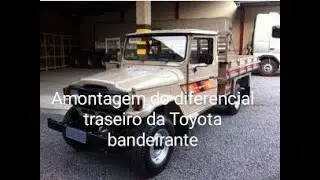 Amontagem do diferencial traseiro  da Toyota Bandeirante