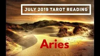 Aries July 2019 Tarot Reading: Be the PIONEER !!