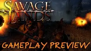 Savage Lands Gameplay Preview - Open World Fantasy Survival Game