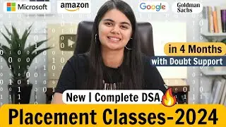 Data Structures & Algorithms - New Placement Batch for 2024 | Alpha Plus 2.0 ❤️