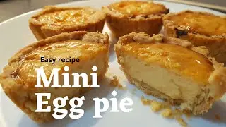 Mini Egg pie | Easy recipe | Pinoy Dessert / Merienda |