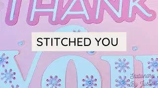 Stitched You Stitched Alphabet Thank Card - Spellbinders