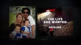 Dateline Episode Trailer: The Life She Wanted | Dateline NBC