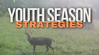 Youth Deer Hunt Strategies | September Hunting Tips