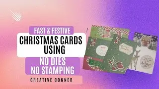 QUICK & EASY CHRISTMAS CARDS: NO DIES, NO STAMPING! #ephemeraonly #diamondpress #kingstoncrafts