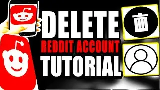 How To Delete Reddit Account Tutorial (Step by Step Guide – Full Tutorial)
