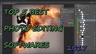 Top 5 Best Photo Editing apps  2017