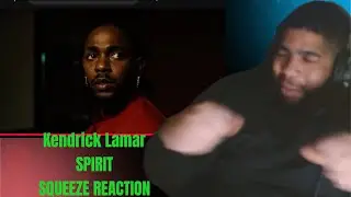 Kendrick Lamar - Rich Spirit| Squeeze Reaction