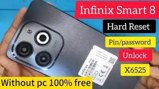 Infinix Smart 8 Hard Reset | X6525 Screen Lock Unlock (100% Free Method - 2024)