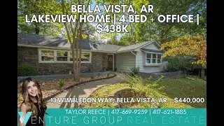 Lakeview Home For Sale in Bella Vista, AR | 4 Bed + Office | Flat Fenced Yard | $438,000 branded
