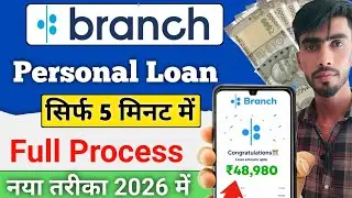 Branch App Se Kaise Loan Le | BranchLoan App | How to Apply Personal Loan in Branch App