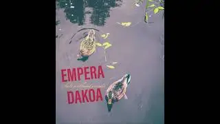 Empera Dakoa -  Echos of the east