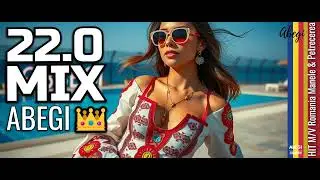 COLAJ MIX 22 HIT💥🔥Foc de Vară🔥🔞 HIT Romania Manele & Petrecerea👑