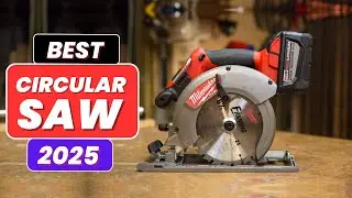 Top 5 Best Circular Saws in 2025: Expert Reviews & Buying Guide