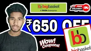 Big Basket Coupon Code Today | 100% Working Big Basket Promo Code | BigBasket Offers 2025 🔥