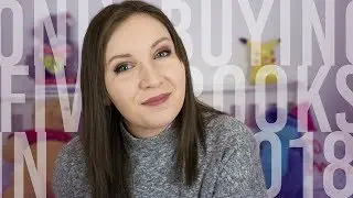 Why I'm Only Buying Five Books in 2018.