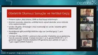 Covid-19 Şüpheli + Doğrulanmış Gebenin Her Yönüyle Yönetimi | TJOD Webinar 2