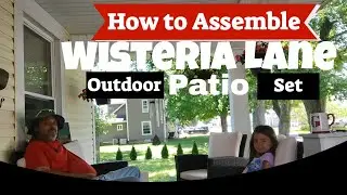 Как собрать комплект из 4 предметов для патио Wisteria Lane