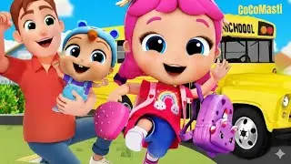 First Day of School Song  | Kids Song | Nursery Rhymes | CoCoMasti 