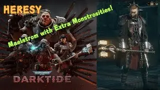 Heresy Difficulty Maelstrom | Thunder Hammer Dominates Extra Monstrosities | Warhammer 40k: Darktide