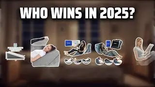 The Top 5 Best Wedge Pillow in 2025 - Must Watch Before Buying!