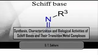 Synthesis, Characterization and Biological Activities of Schiff Bases and Their Transition Metal