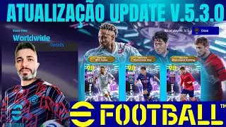 🔴 AO VIVO''EFOOTBALL2026 // ATUALIZAÇÃO UPDATE V. 5.3.0! #EFOOTBALL