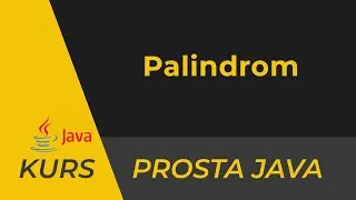 Palindrom Java - ćwiczenie na pętli for