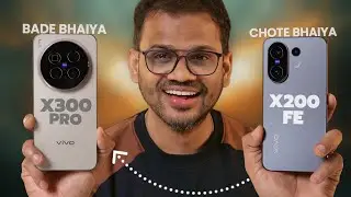 VIVO X300 Pro vs VIVO X200 FE - Best Camera Phone in INDIA 🔥