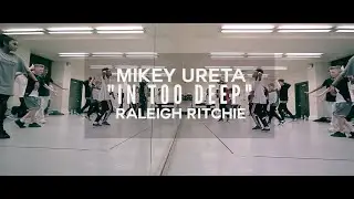 IN TOO DEEP | MIKEY URETA