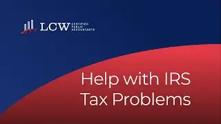 Help with IRS Tax Problems