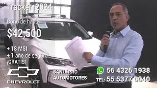 TRACKER 2024 Bono de hasta $42,500 + 1 a&ntilde;o de seguro GRATIS  + 18 MSI  San Jer&oacute;nimo Chevrolet ⭐⭐⭐⭐⭐