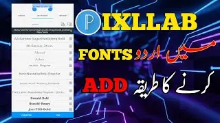 How to use urdu fonts in pixllab | How to add urdu fonts in pixllab | pixllab me font kaise add kare