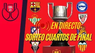 🔴 SORTEO de los CUARTOS de FINAL de la Copa del REY | Temporada 2025/26