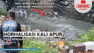 NAH AIR MULAI MENGALIR KAN? | NORMALISASI KALI APUR - KARAWANG 2026 