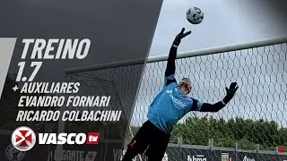 TREINO 1.7 + AUXILIARES EVANDRO FORNARI E RICARDO COLBACHINI | VASCOTV
