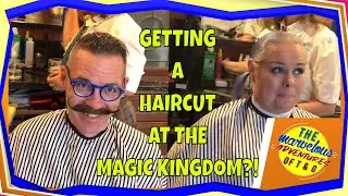 Haircut At The Magic Kingdom | Disney World | Harmony Barber Shop | Orlando, FL