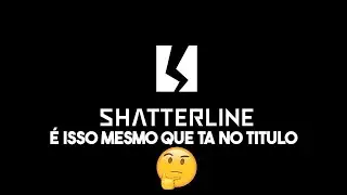 SHATTERLINE &ndash; ERA GR&Aacute;TIS, SAIU DA STEAM, VOLTOU PAGO NA EPIC, E AGORA &Eacute; PAGO NA STEAM TAMB&Eacute;M!🎮