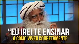 NÃO PULE ESTE VÍDEO! Você Merece uma Vida Melhor! | Sadhguru