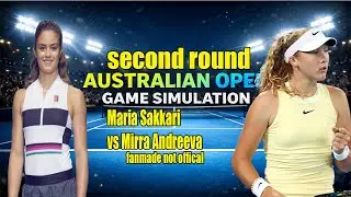 Australian Open | Maria Sakkari   vs Mirra Andreeva  | [21 Jan 2026] | Gameplay Simulation