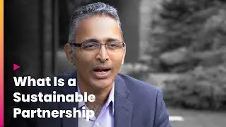 What Is a Sustainable Partnership by Vinod Parmeshwar