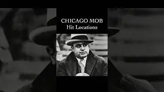 The locations of Chicago Mob Hits