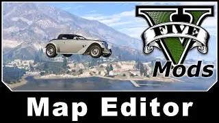 GTAV Mod Spotlight - Map Editor