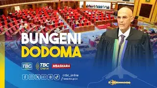 🔴#TBCLIVE: BUNGE LA 13 | MKUTANO WA PILI , KIKAO CHA PILI