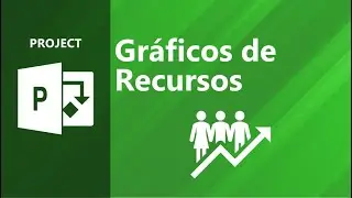 Project em 5 minutos: Gr&aacute;ficos de Recursos
